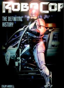RoboCop The Definitive History
