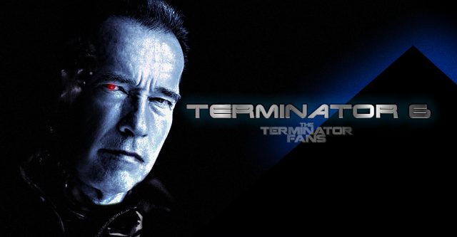 Terminator 6 The Terminator Fans