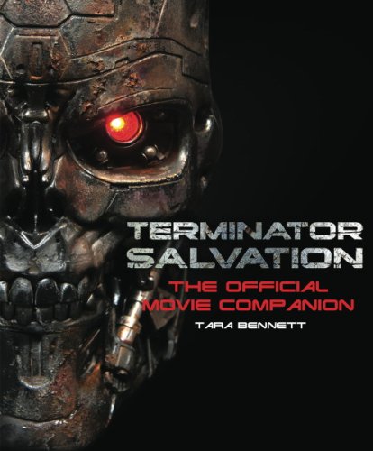 Terminator Salvation The Official Movie Companion
