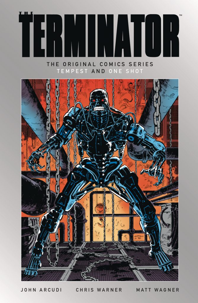 THE TERMINATOR: THE ORIGINAL COMICS SERIES--TEMPEST AND ONE SHOT HC