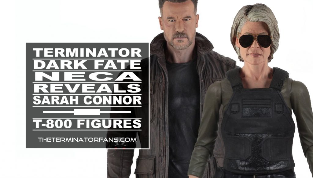 Terminator: Dark Fate Figures Revealed by NECA