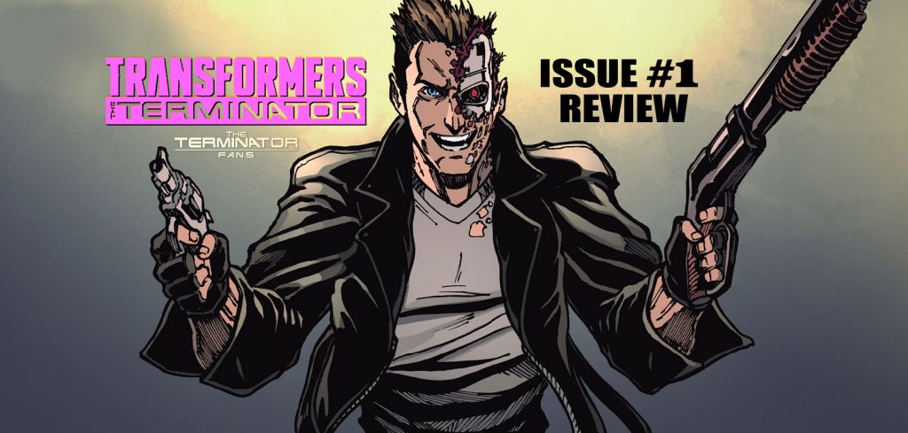 Transformers Vs The Terminator Issue 1 Review