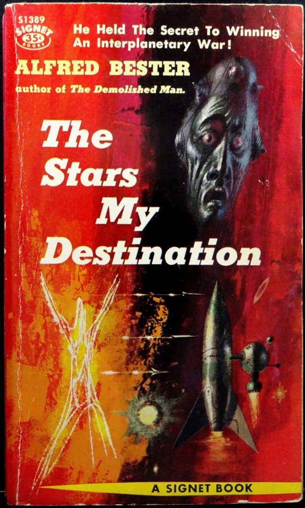 Alfred Bester's The Stars My Destination