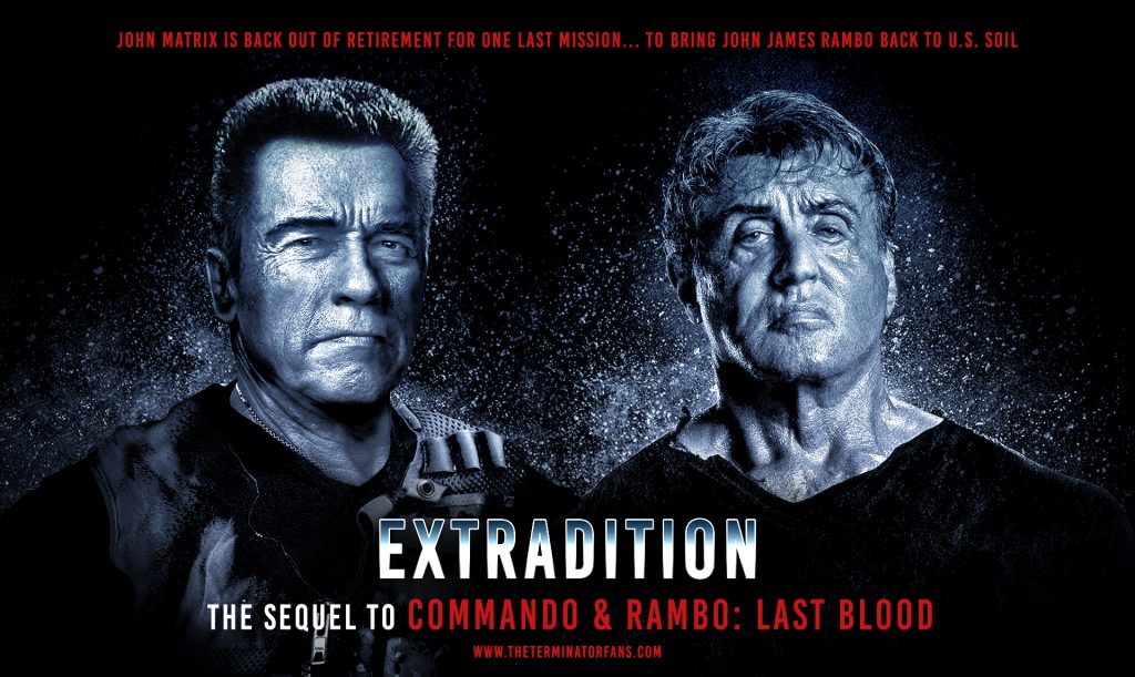 Schwarzenegger Stallone Extradition Commando 2 and Rambo 6 movie