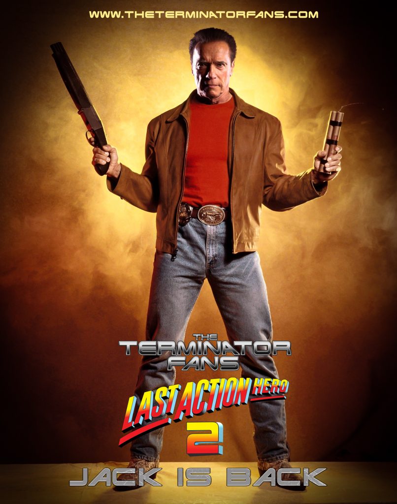 Last Action Hero 2 starring Arnold Schwarzenegger