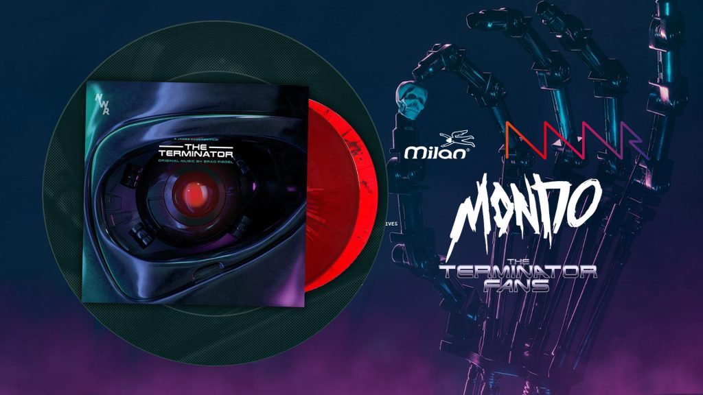 Brad Fiedel's score to THE TERMINATOR - Mondo Milan Records NWR MGM Orion